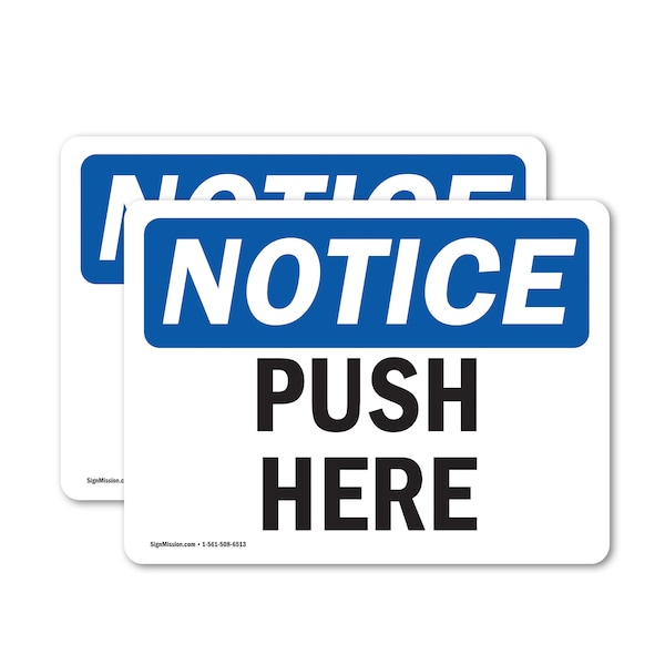 Signmission Push Here, 7 in W x Rectangle, Vinyl Decal OS-2PACK-NS-D-57-L-17925 - main